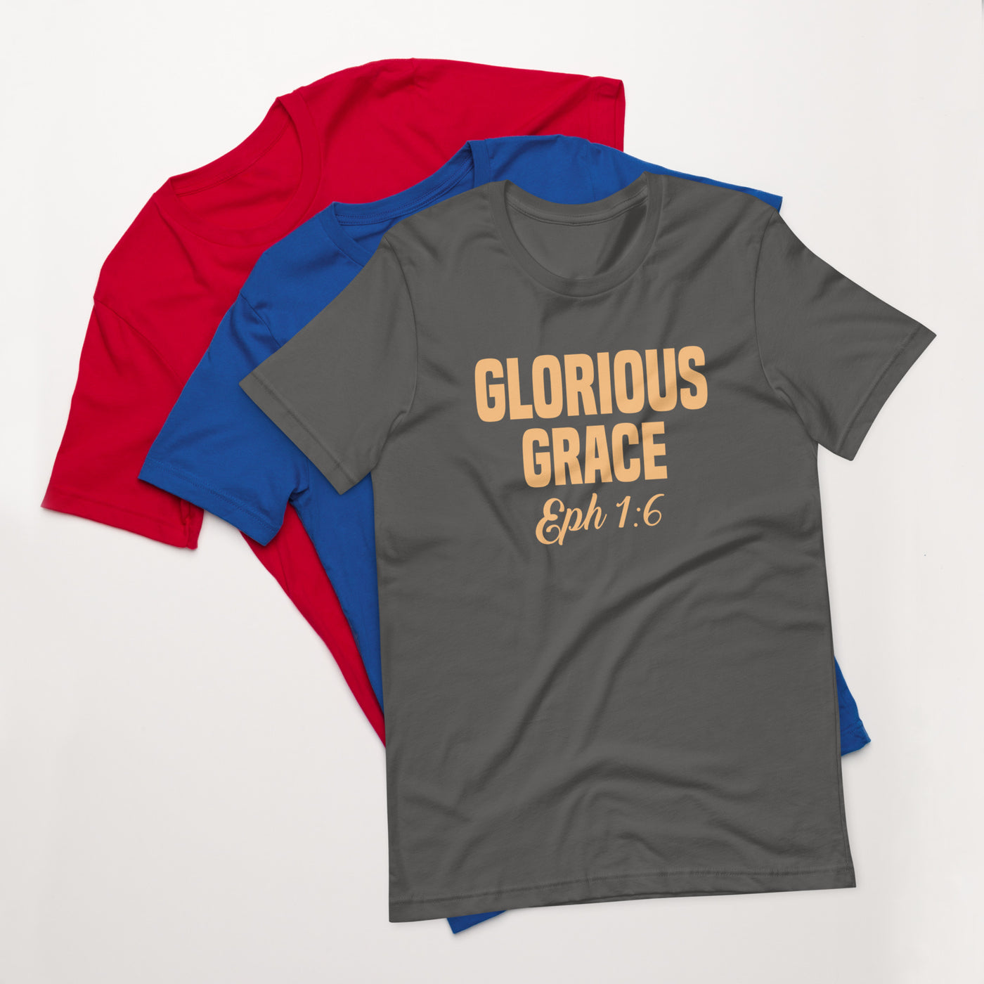 F&H Glorious Grace Ephesians 1:6 Womens t-shirt