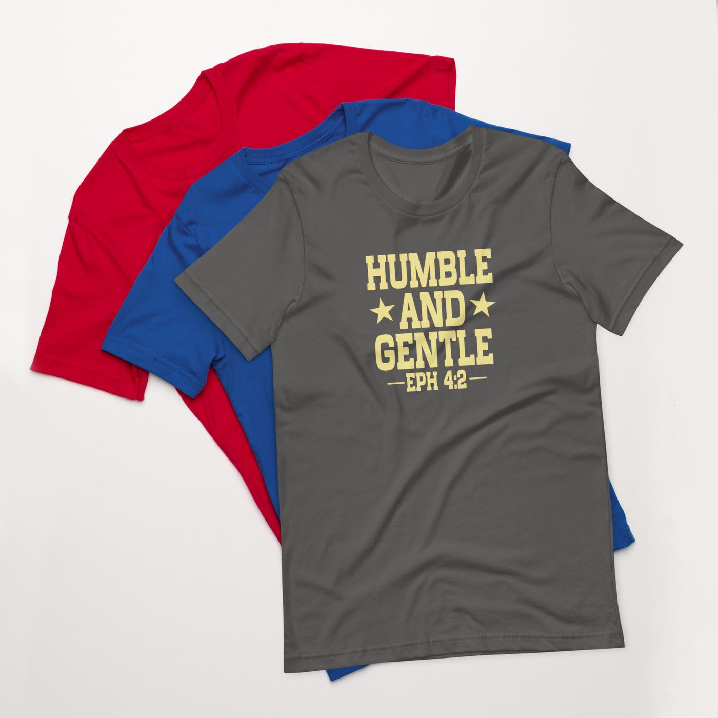 F&H Christian Humble And Gentle Ephesians 4:2 Womans t-shirt