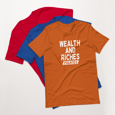 F&H Christian Wealth and Riches Psalm 112:3 Mens t-shirt