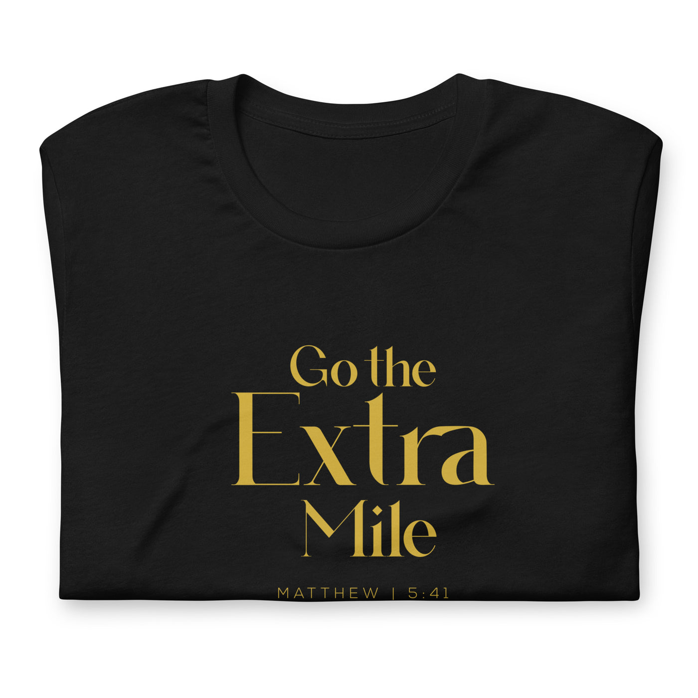 F&H Christian Go the Extra Mile Womens t-shirt