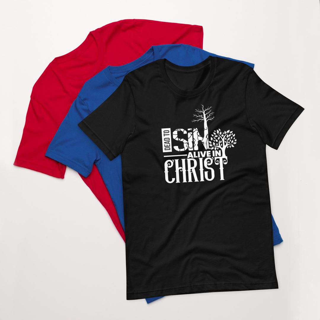 F&H Christian Dead To Sin Alive in Christ T-Shirt