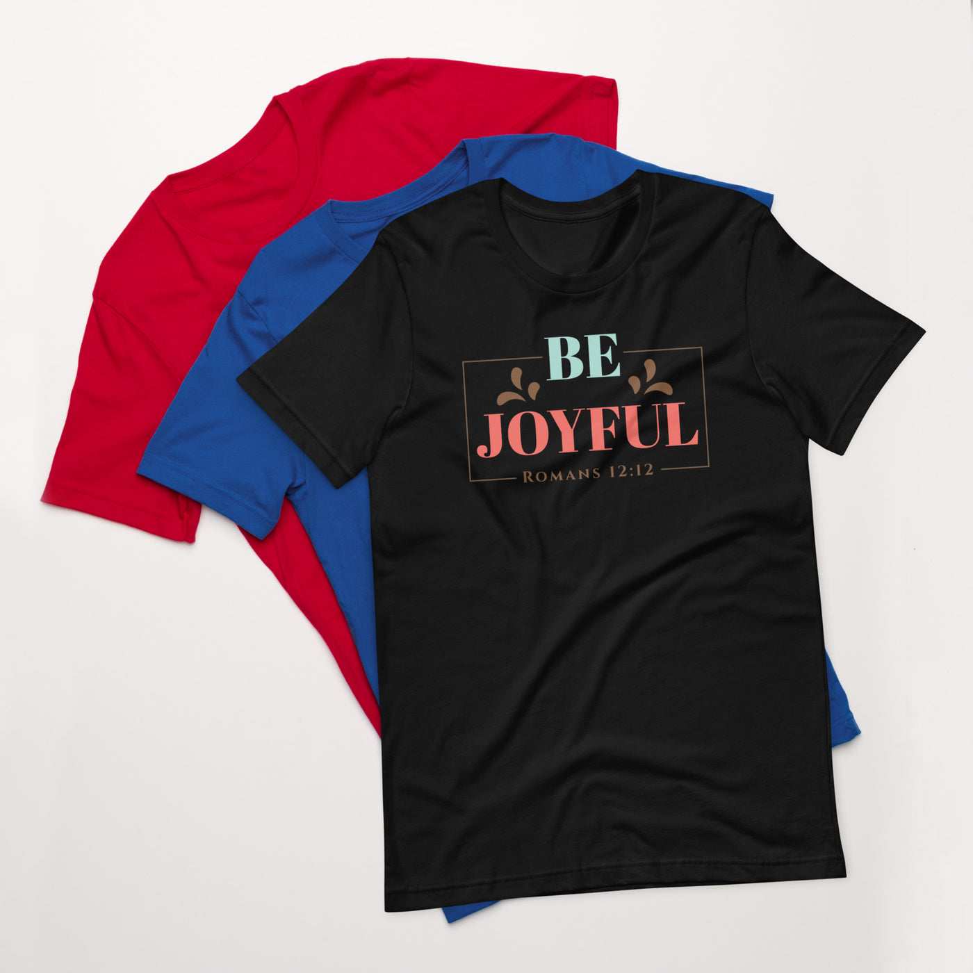 F&H Christian Be Joyful Womens T-Shirt
