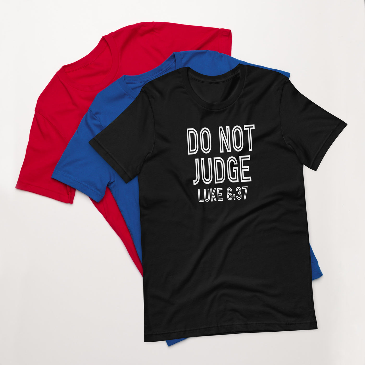 F&H Christian Do Not Judge Luke 6:37 t-shirt