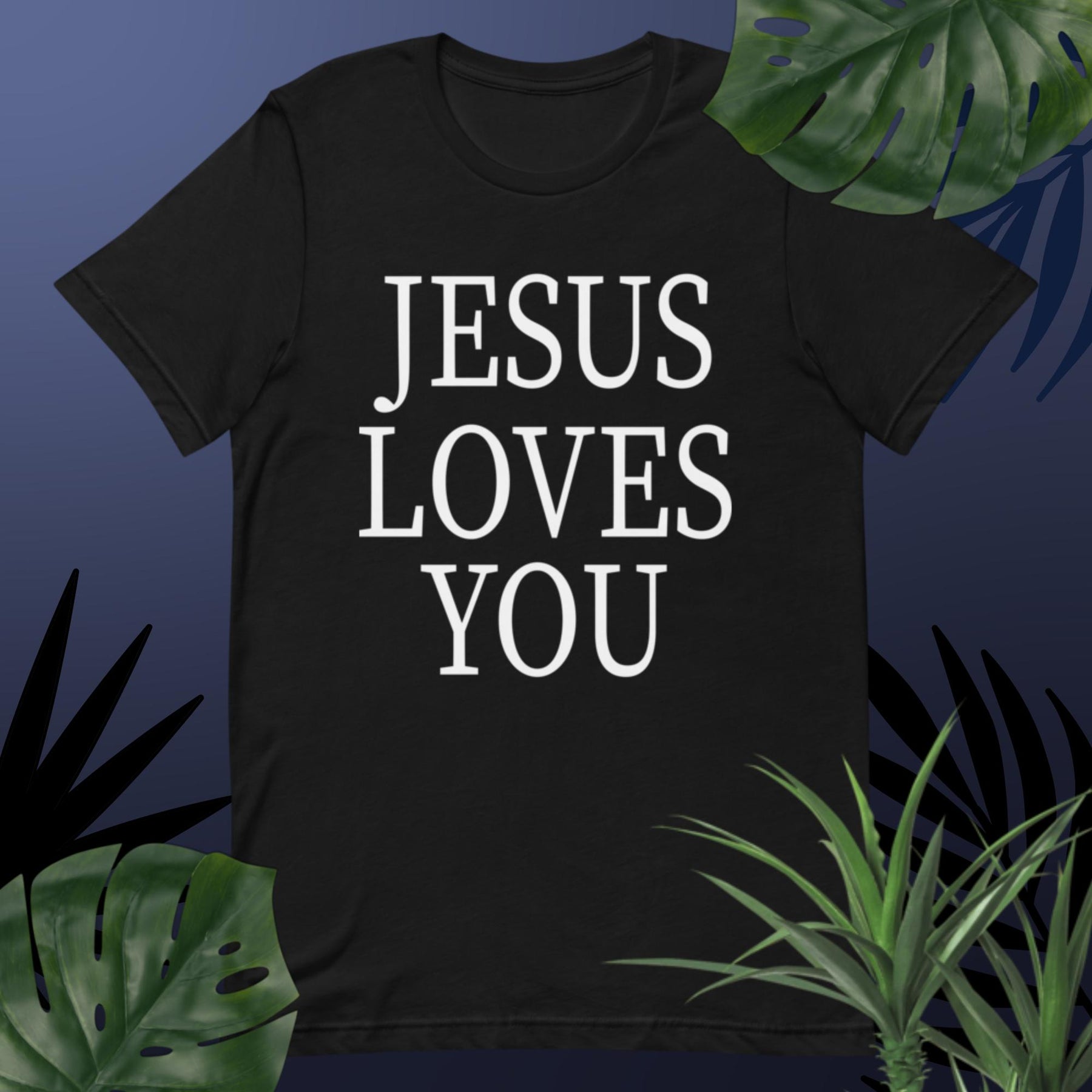 F&H Christian Jesus Loves You T-shirt | Faith and Happiness Store