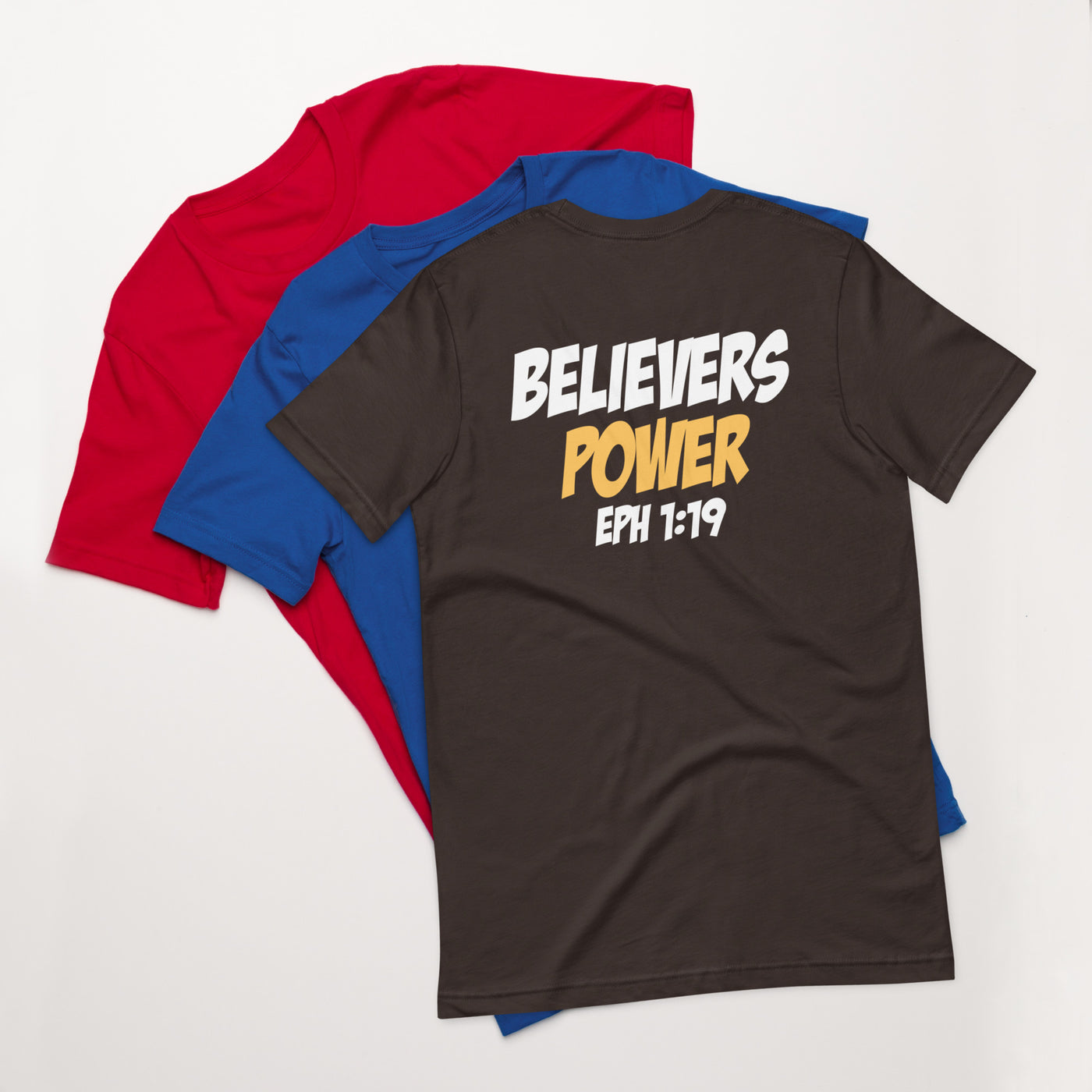F&H Christian Believers Power Eph 1:19 Unisex t-shirt