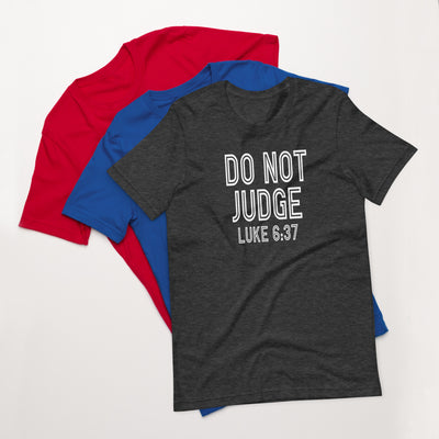 F&H Christian Do Not Judge Luke 6:37 t-shirt