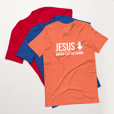 F&H Christian Jesus Never Let Me Down T-shirt