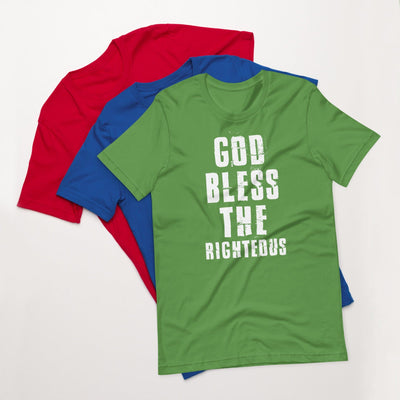 F&H Christian God Bless The Righteous Unisex t-shirt
