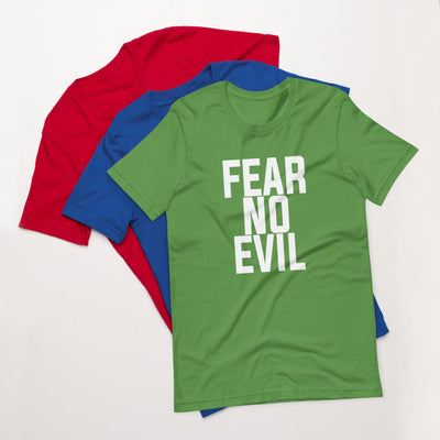 Christian Fear No Evil Unisex T-Shirt