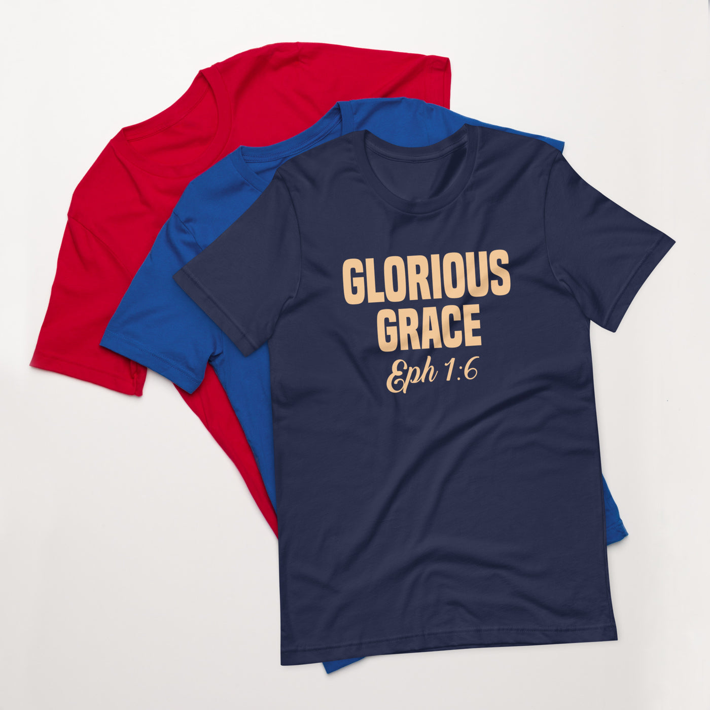 F&H Glorious Grace Ephesians 1:6 Womens t-shirt