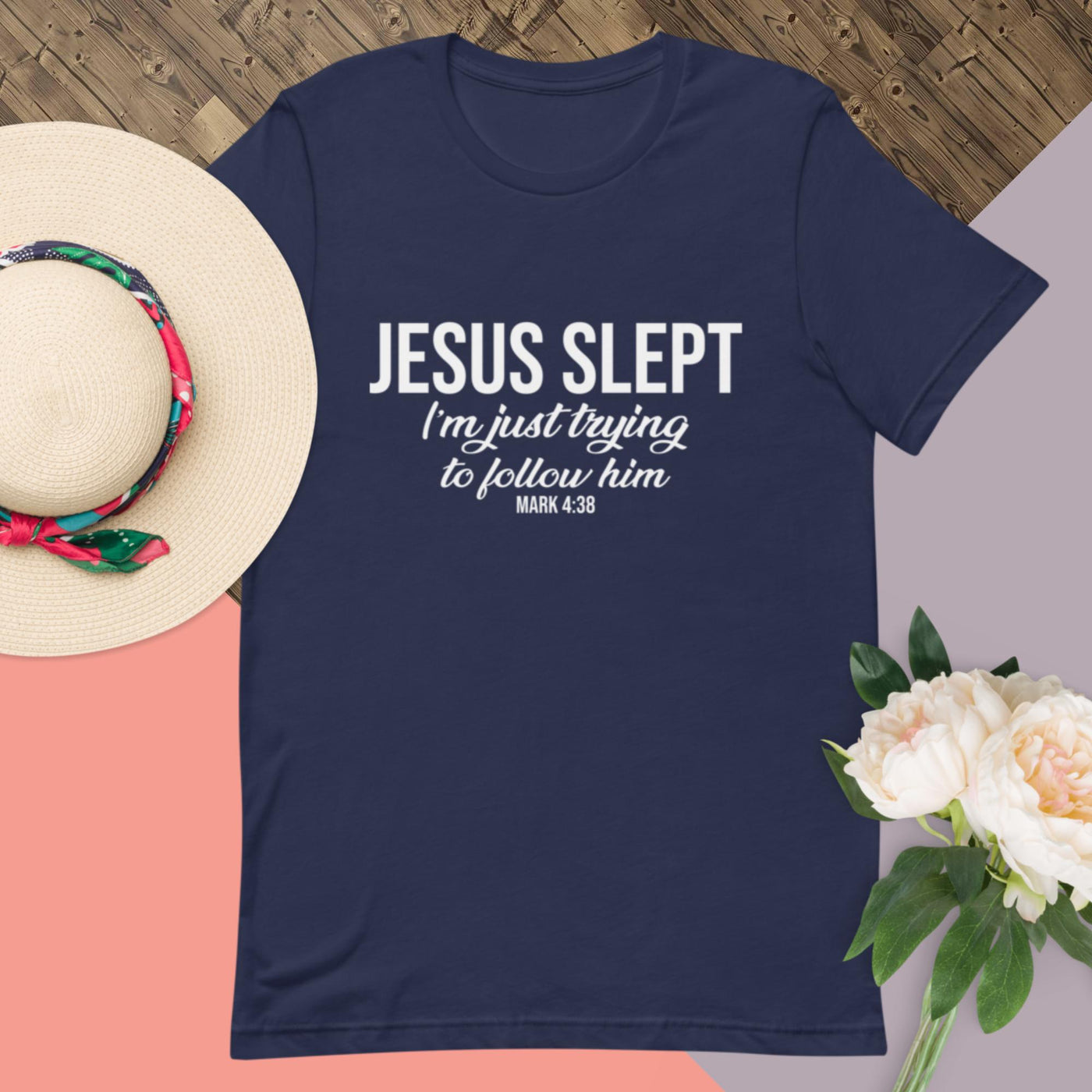 F&H Christian Jesus Slept I Am Just Trying To Follow Him Women T-Shirt