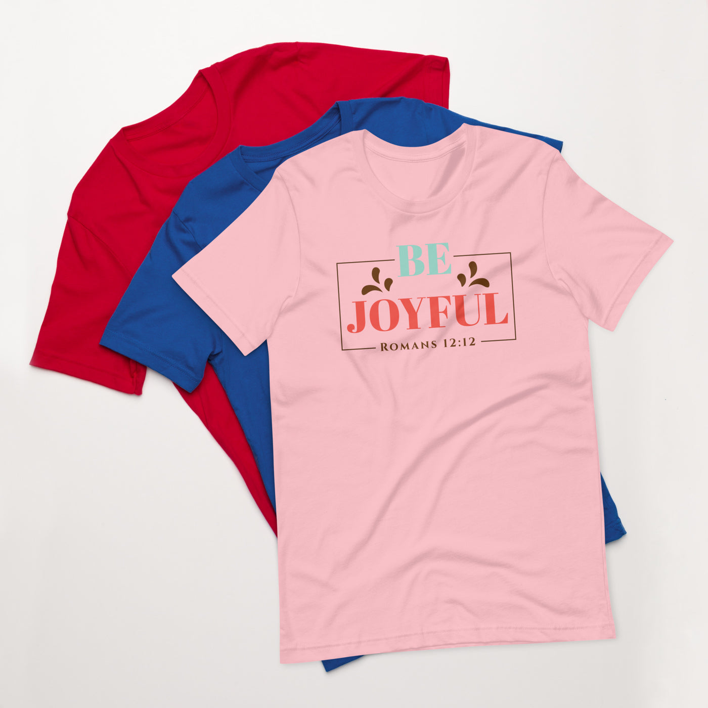 F&H Christian Be Joyful Womens T-Shirt
