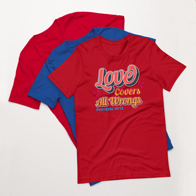 F&H Christian Love Covers All Wrongs Proverbs 10:12 Men T-shirt