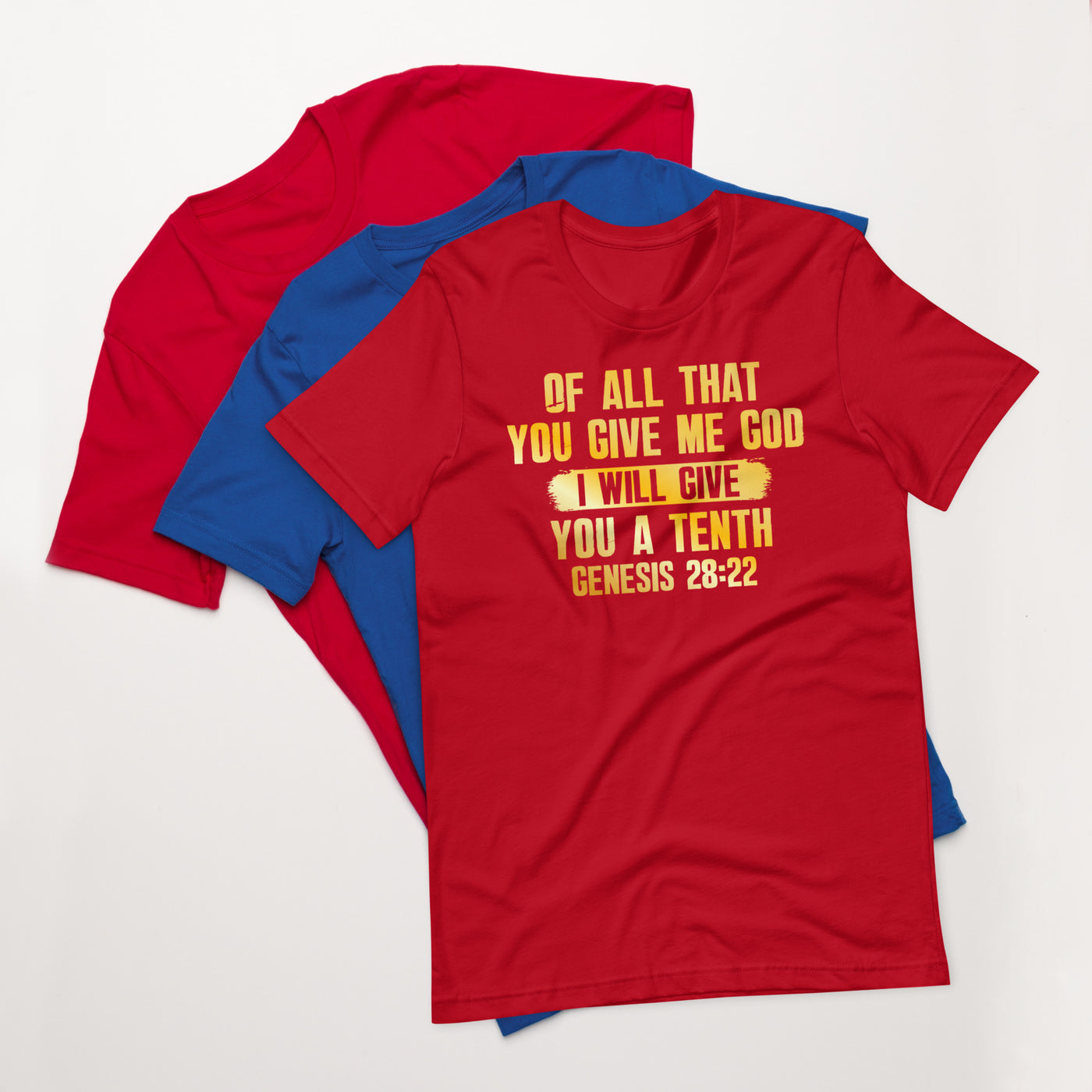F&H Christian Of All That You Give Me I Will Give You A Tenth Genesis28:22 Womens t-shirt