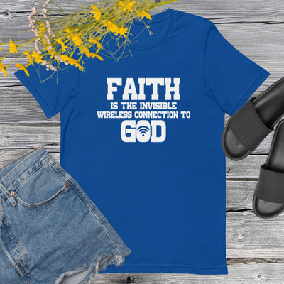 F&H Christian Faith is the Invisible Wireless Connection to God Womens t-shirt