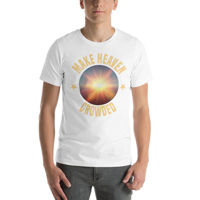 F&H Christian Make Heaven Crowded Mens T-shirt