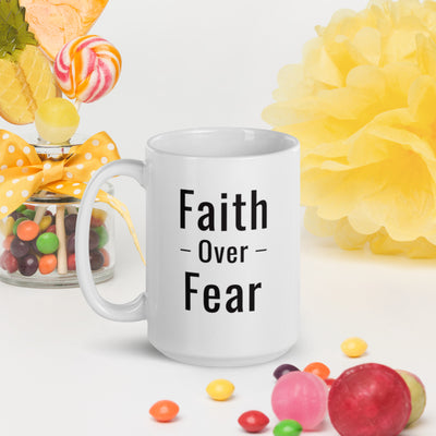 F&H Faith Over Fear White glossy mug - Faith and Happiness Store