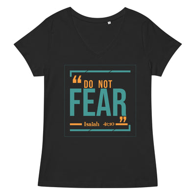 F&H Christian Do Not Fear Women’s fitted v-neck t-shirt