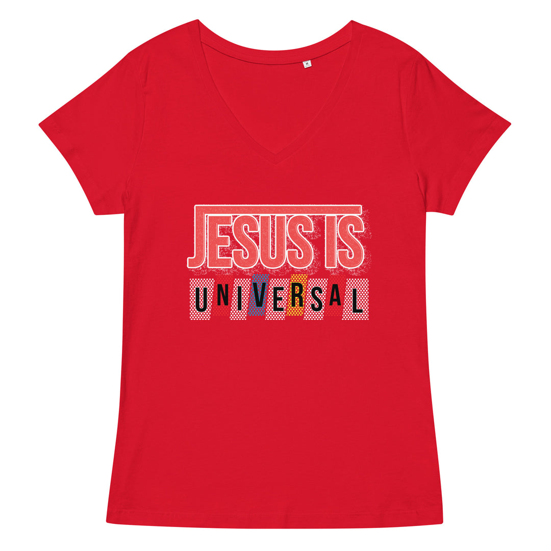 F&H Christian Jesus is Universal Women’s fitted v-neck t-shirt