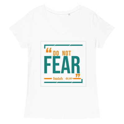 F&H Christian Do Not Fear Women’s fitted v-neck t-shirt