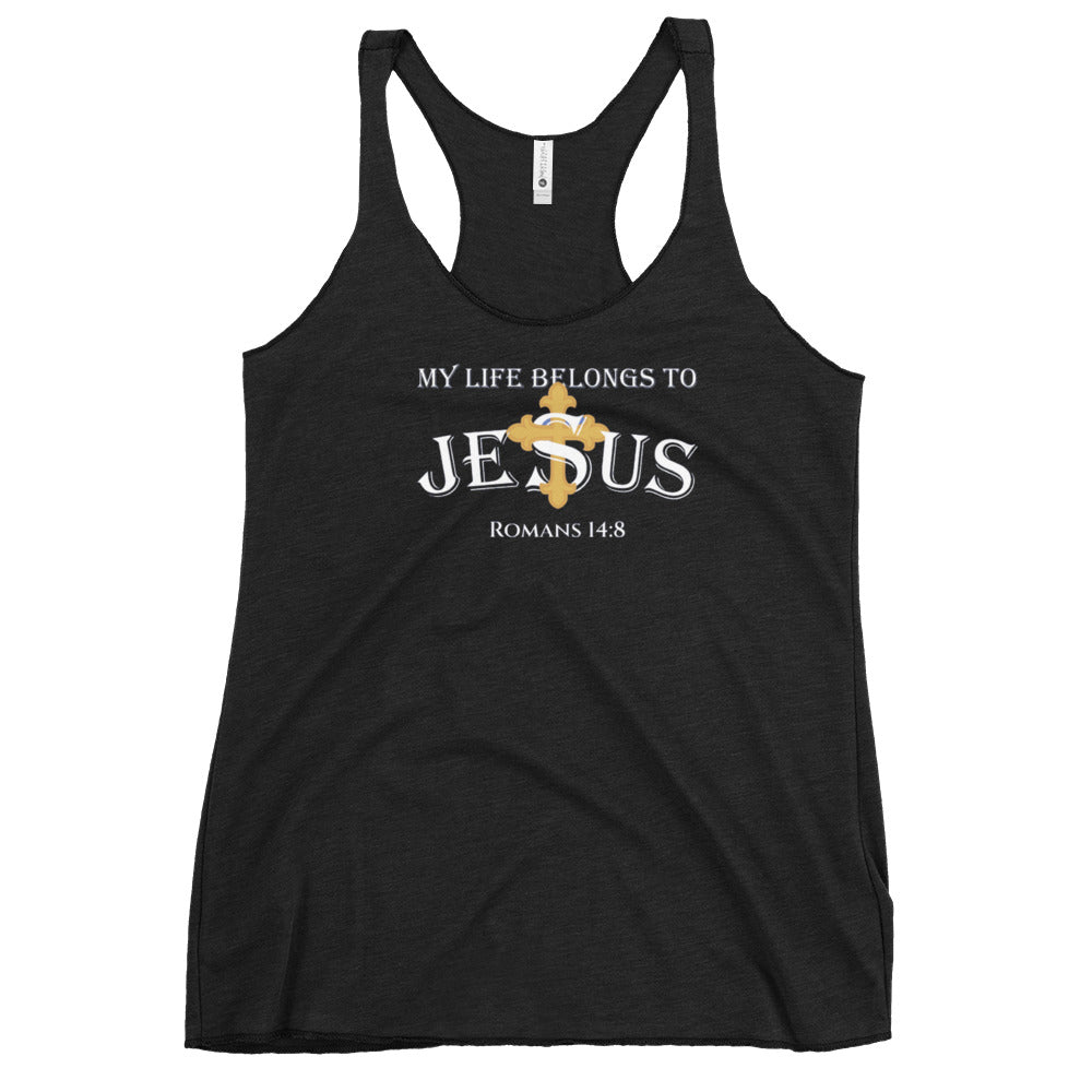 F&H Christian My Life Belong to Jesus Razor Back Tank Top - Faith and Happiness Store
