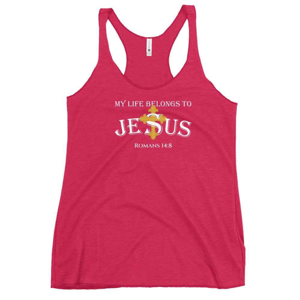 F&H Christian My Life Belong to Jesus Razor Back Tank Top - Faith and Happiness Store