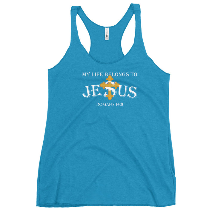 F&H Christian My Life Belong to Jesus Razor Back Tank Top - Faith and Happiness Store